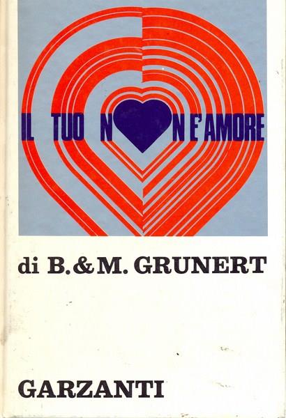 Il tuo non é amore
