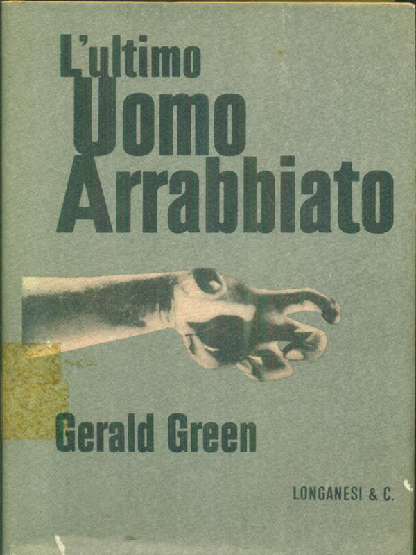 L' ultimo uomo arrabbiato