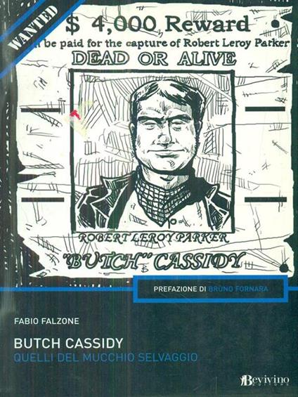 Butch Cassidy. Quelli del mucchio selvaggio - Fabio Falzone - copertina