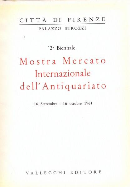 2° Biennale mostra mercato internazionale antiquariato