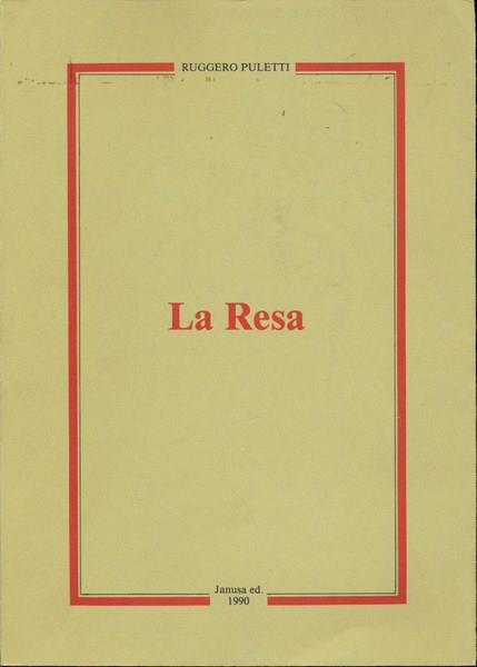La resa