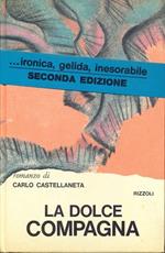 La dolce compagna