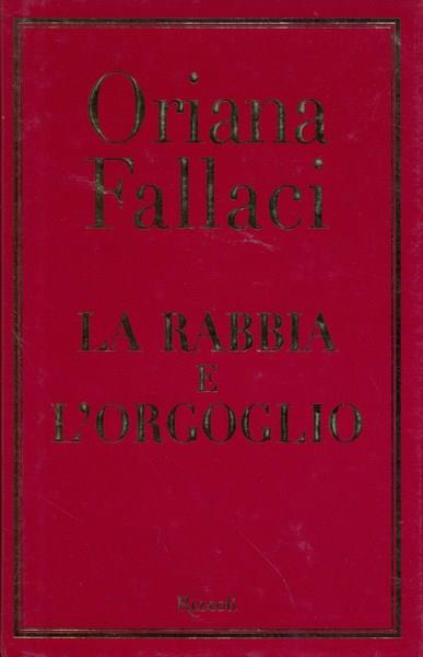 La rabbia e l'orgoglio