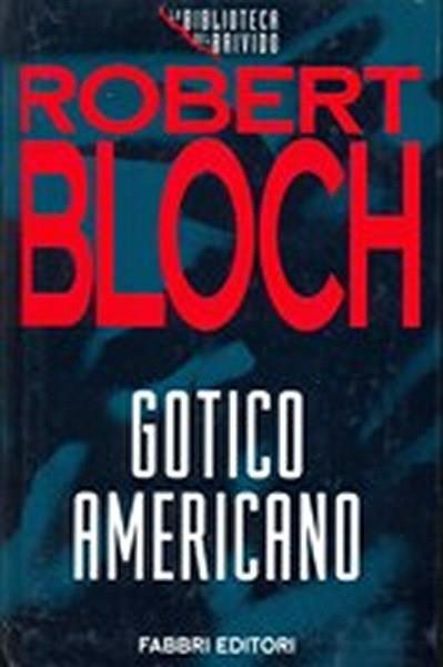 Gotico americano - Robert Bloch - copertina