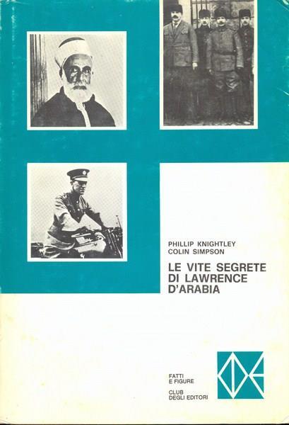 Le vite segrete di Lawrence d'Arabia - copertina