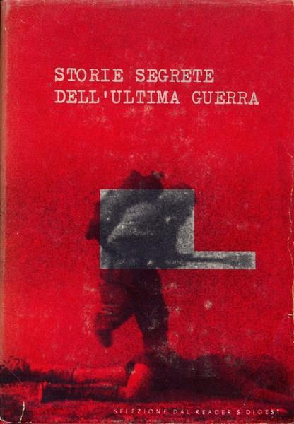 Storie segrete dell'ultima guerra - copertina