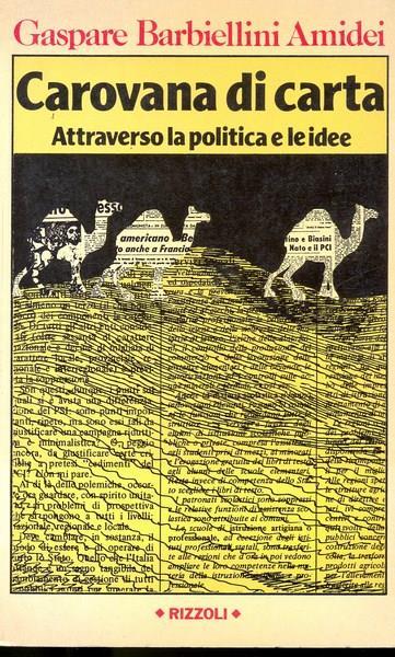 Carovana di carta - Gaspare Barbiellini Amidei - copertina