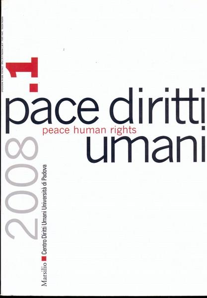 Pace, diritti umani. In linguainglese ed italiana