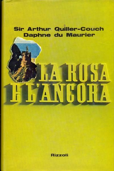 La rosa e l'ancora