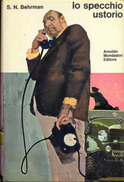 Lo specchio ustorio - Behrman Samuel N. - copertina