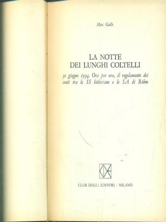 La notte dei lunghi coltelli - Max Gallo - copertina