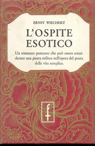 L' ospite esotico - Ernst Wiechert - copertina