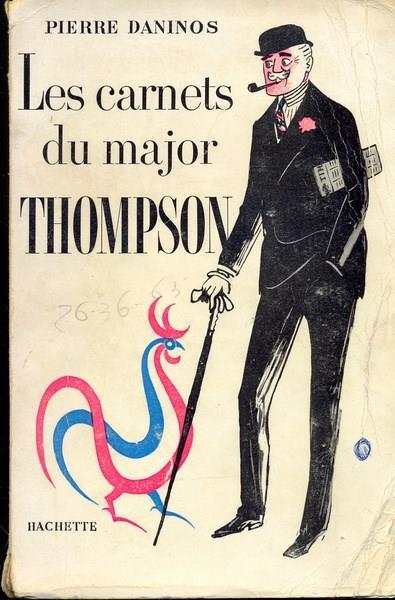 Les carnets du major Thompson. In lingua francese - Pierre Danionos - copertina