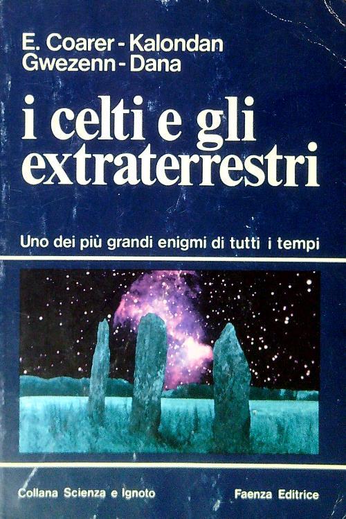 I celti e gli extraterrestri