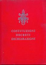 Costituzioni decreti dichiarazioni