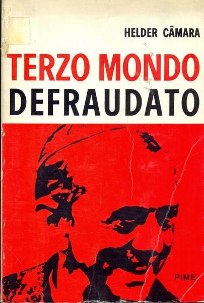 Terzo mondo defraudato - Helder Camara - copertina