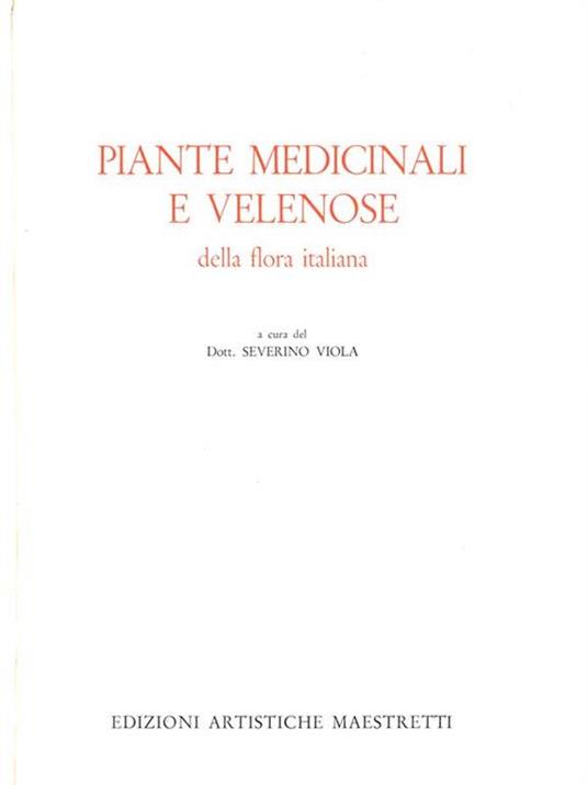 Piante medicinali e velenose della flora italiana - Severino Viola - copertina
