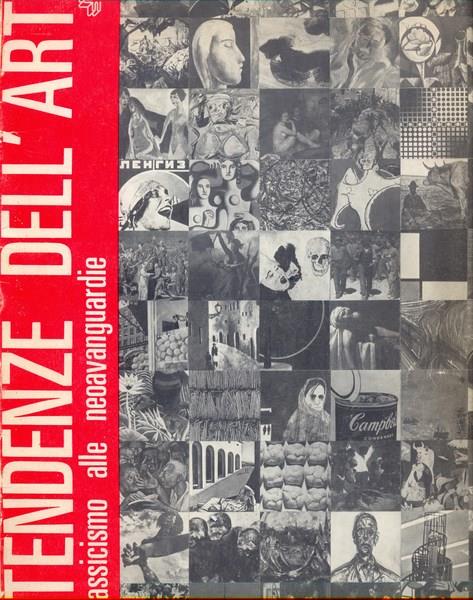 Le tendenze dell'arte dal neocalssicismo alle neoavanguardie