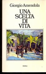 Una scelta di vita