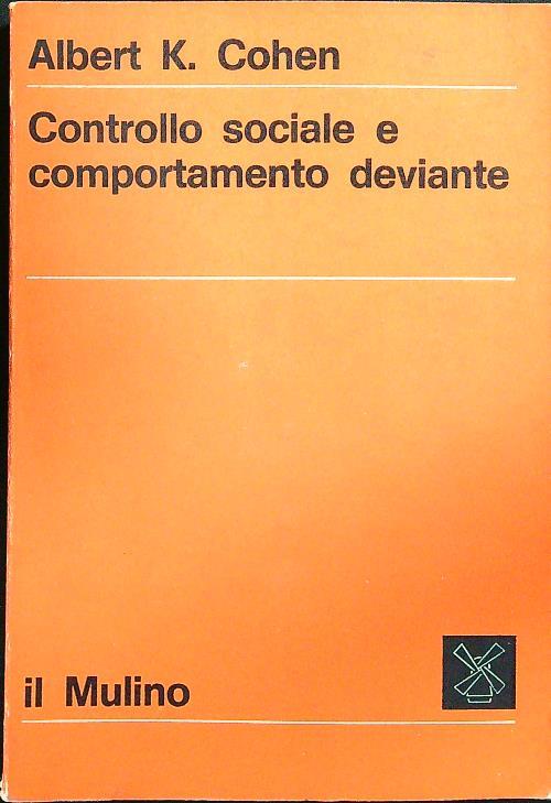 Controllo sociale e comportamento deviante
