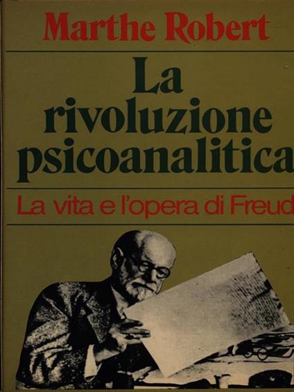 La rivoluzione psicoanalitica - Martha Robert - copertina
