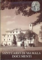 Santuario di Valmala Documenti