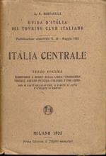 Italia Centrale vol.3 - Territori a ovest della linea ferroviaria Firenze Arezzo-Perugia-Foligno-Terni-Roma