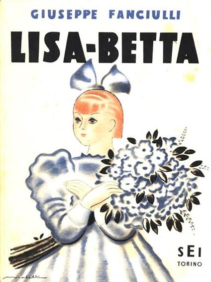 Lisa-Betta - Giuseppe Fanciulli - copertina
