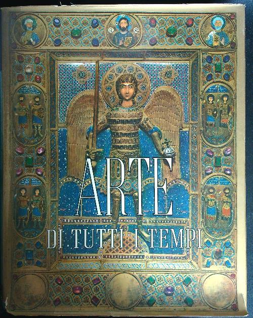 Arte di tutti i tempi