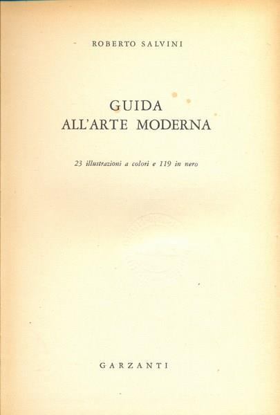 Guida all'arte moderna - Roberto Salvini - copertina