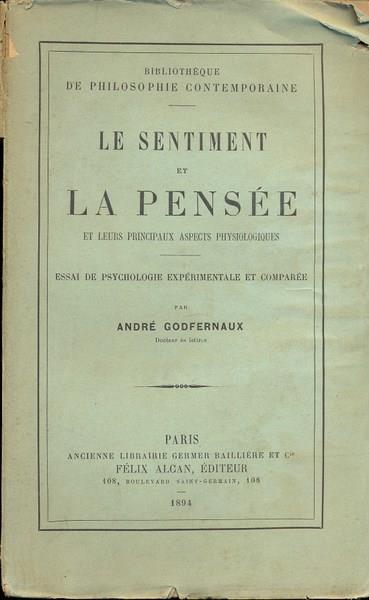 Le sentiment et la pensée. In lingua francese - Godfernau - copertina