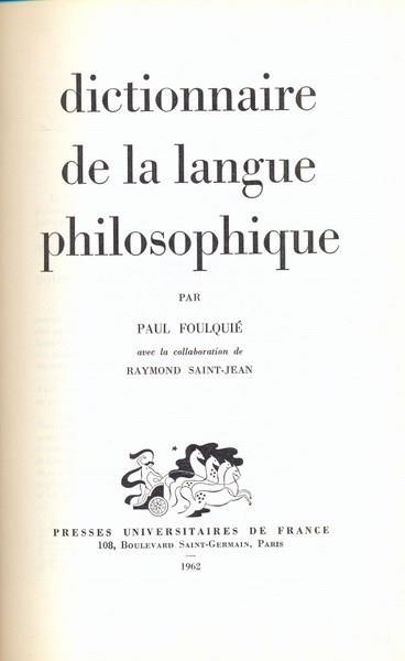 Dictionnaire de la langue philosophique. In lingua francese - Paul Foulquié - copertina