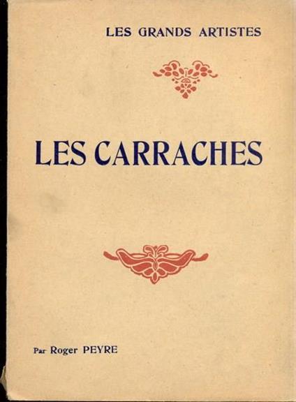 Les carraches. In lingua francese - Roger Peyre - copertina