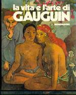 La vita e l'arte di Gauguin