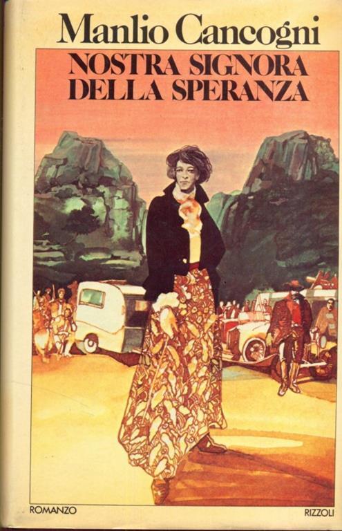 Nostra signora della speranza - Manlio Cancogni - copertina