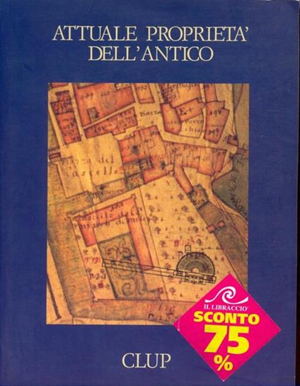 Attuale proprietà dell'antico - copertina