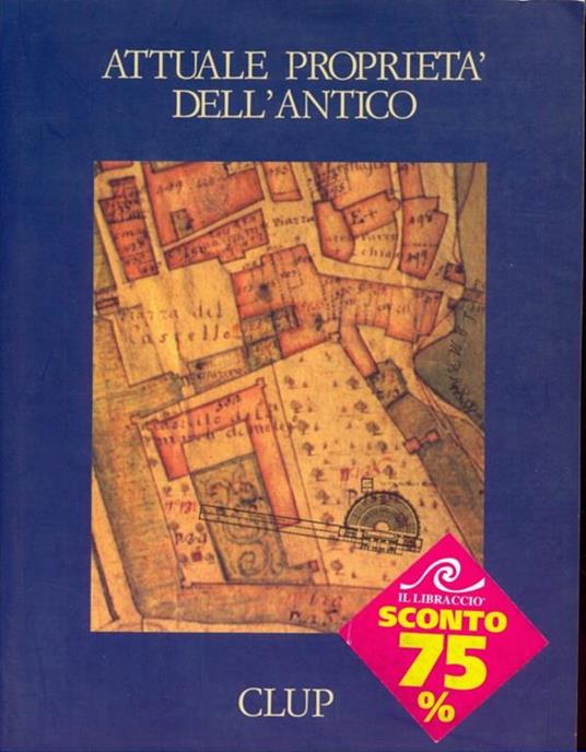 Attuale proprietà dell'antico - copertina
