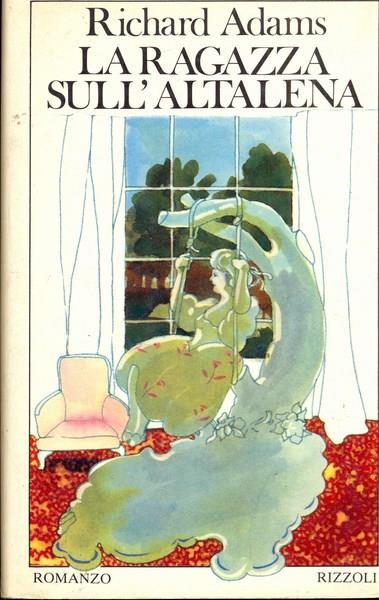 La ragaxzza sull'altalena - Richard Adams - copertina