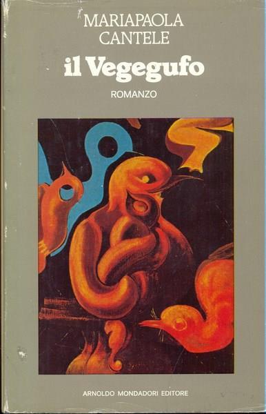 Il vegegufo - Mariapaola Cantele - copertina