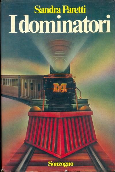 I dominatori - Sandra Paretti - copertina