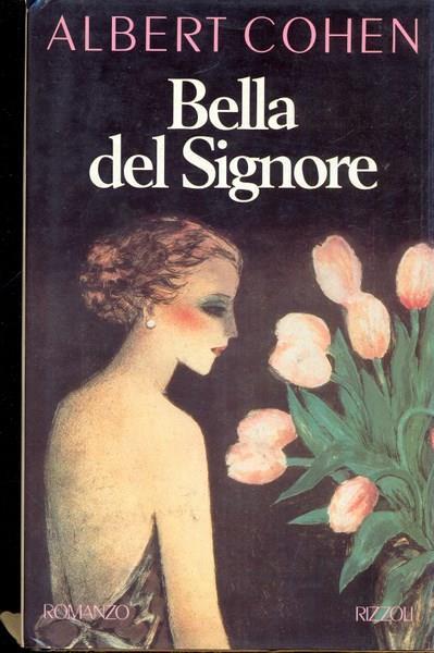 Bella del signore - Albert Cohen - copertina