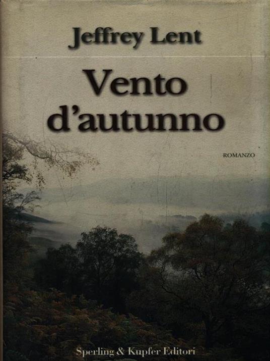 Vento d'autunno - Jeffrey Lent - copertina