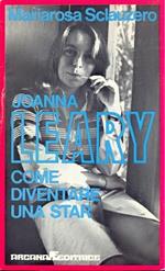 Joanna Cleary come diventare una star