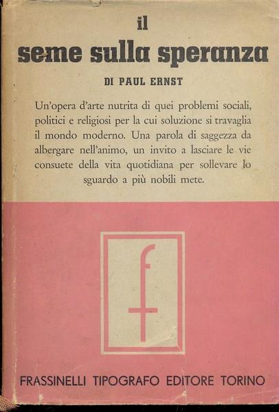Il seme sulla speranza - Paul Ernst - copertina