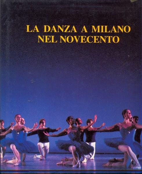 La danza a Milano nel Novecento - copertina