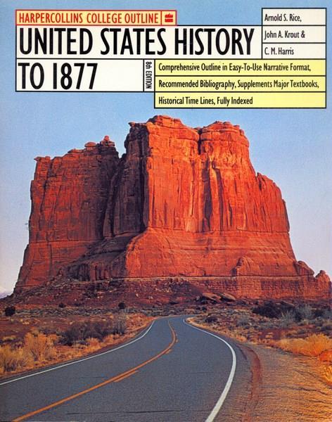 United States history to 1877. In lingua inglese - copertina