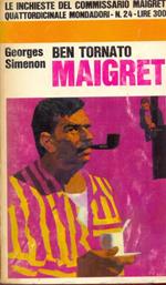Ben tornato Maigret