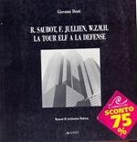 R. saubot, F. Jullien, W.Z.M.H. - La tour Elf a La Defense