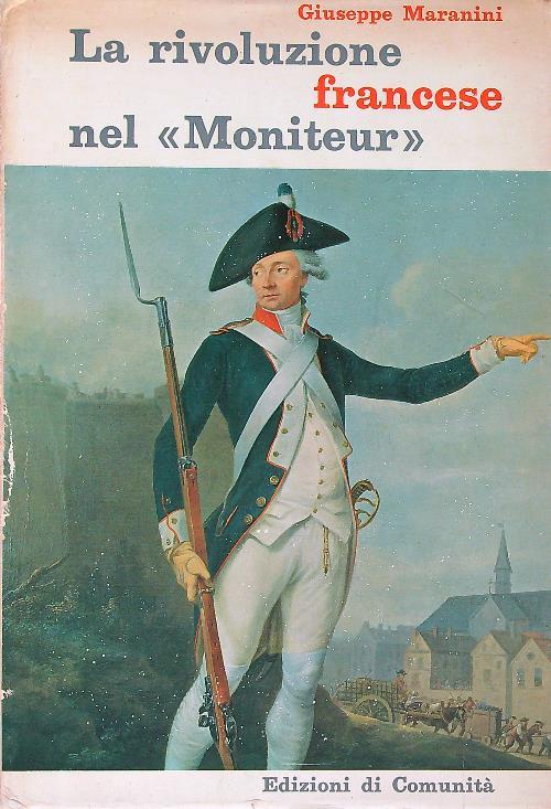 La rivoluzione francese nel "Moniteur" - lingue: francese ed italiano