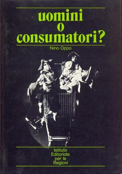 Uomini o consumatori? - copertina